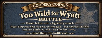 Too Wild For Wyatt Peanut Brittle 4oz