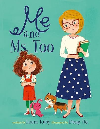 Me and Mrs. Too by Laura Ruby