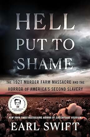 Hell Put To Shame by Earl Swift