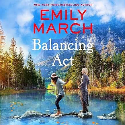 Balancing Act by Emily March