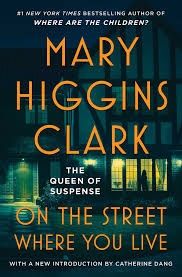 On the Street Where You Live by Mary Higgins Clark