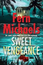 Sweet Vengeance by Fern Michaels