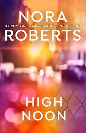 High Noon by Nora Roberts