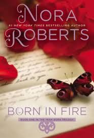 Born In Fire by Nora Roberts