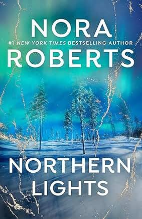Northern Lights by Nora Roberts
