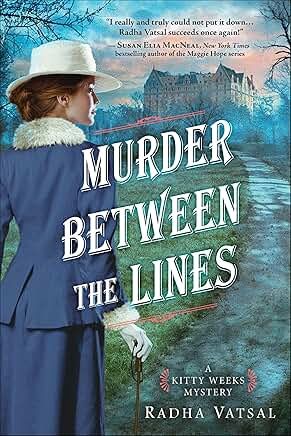 Murder Between The Lines by Radha Vatsal