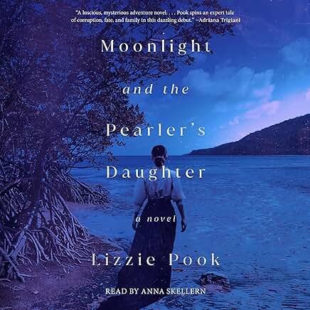 Moonlight and the Pearler's Daughter by Lizzie Pook
