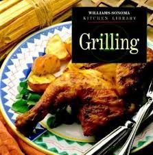 Grilling Williams-Sonoma Kitchen Library