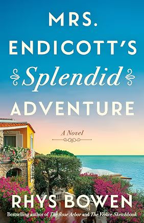 Mrs. Endicott's Splendid Adventure by Rhys Bowen
