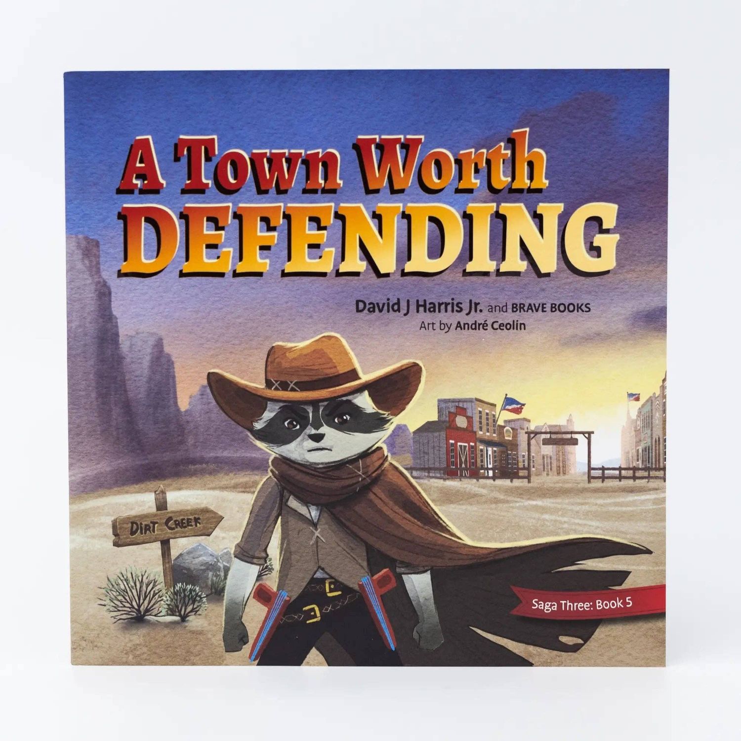 A Town Worth Defending by David Harris Jr