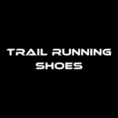 Trail Running Shoes