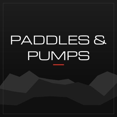 Paddles &amp; Pumps