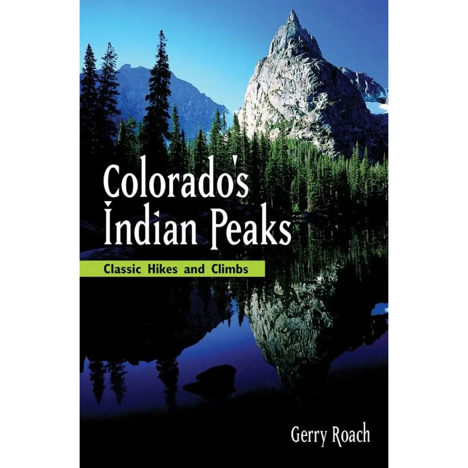 Colorado's Indian Peaks Guidebook, front view