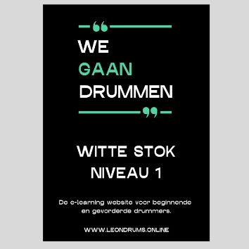 Drumboek Witte Stok / Niveau 1