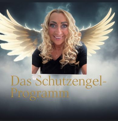 Das Schutzengel-Programm • Online am 27.09.2025 Das Schutzengel-Programm • Online am 27.09.2025