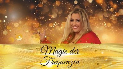 Magie der Frequenzen