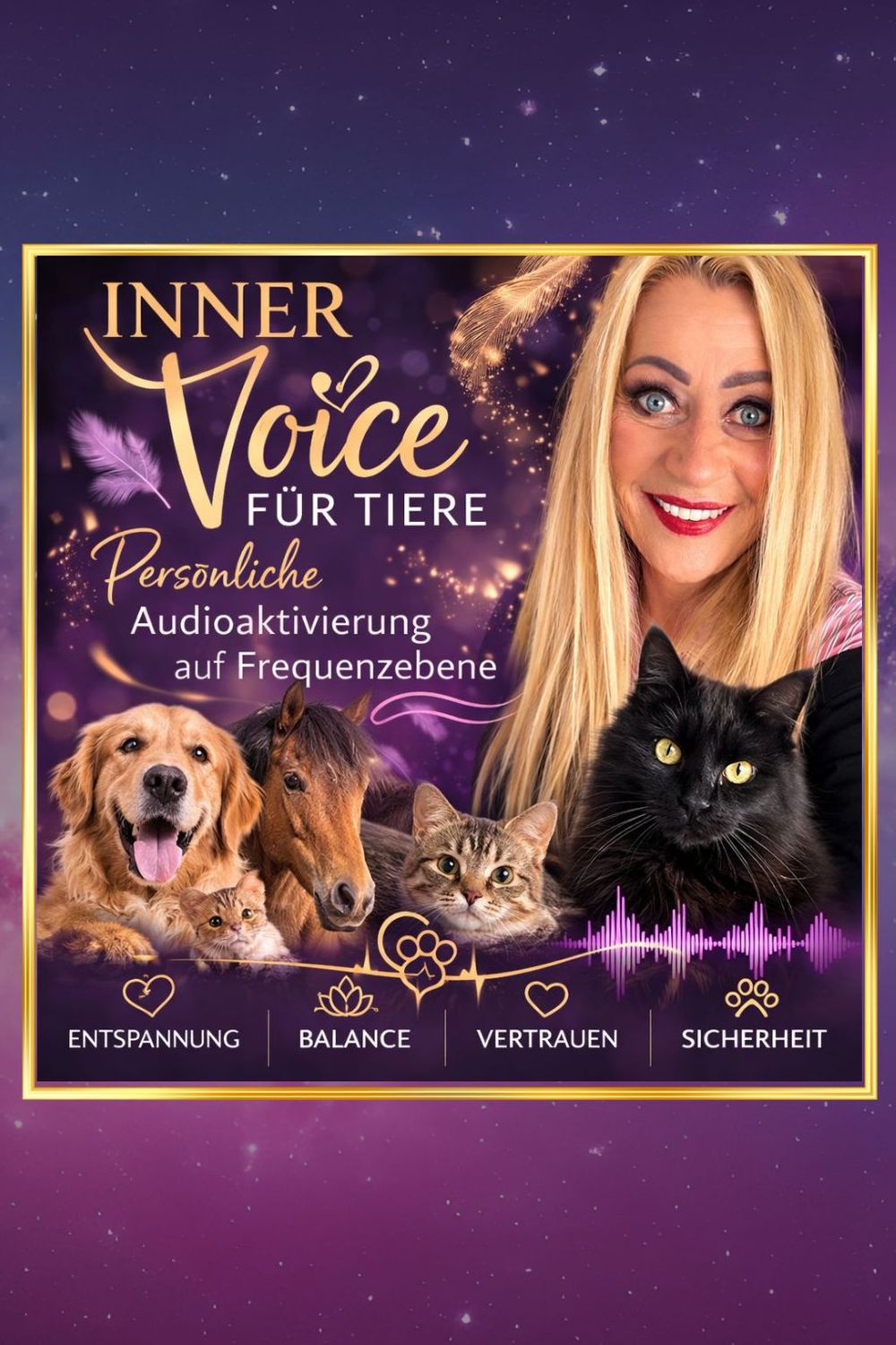 Inner Voice Frequenz für Tiere – Persönliche Audioaktivierung auf Frequenzebene Inner Voice Frequenz für Tiere – Persönliche Audioaktivierung auf Frequenzebene