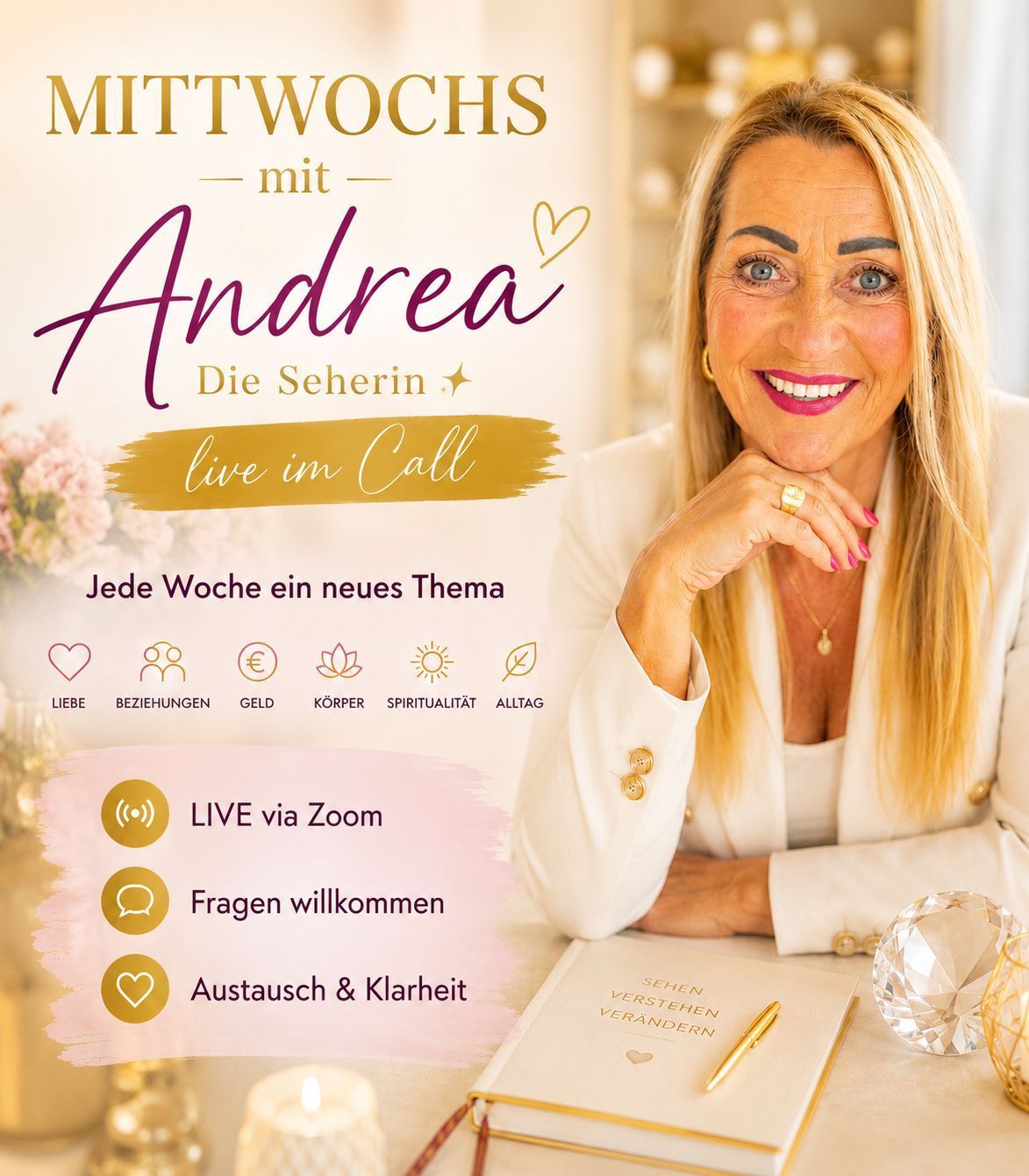 MITTWOCHS MIT ANDREA, der Seherin – online auf Zoom MITTWOCHS MIT ANDREA, der Seherin – online auf Zoom