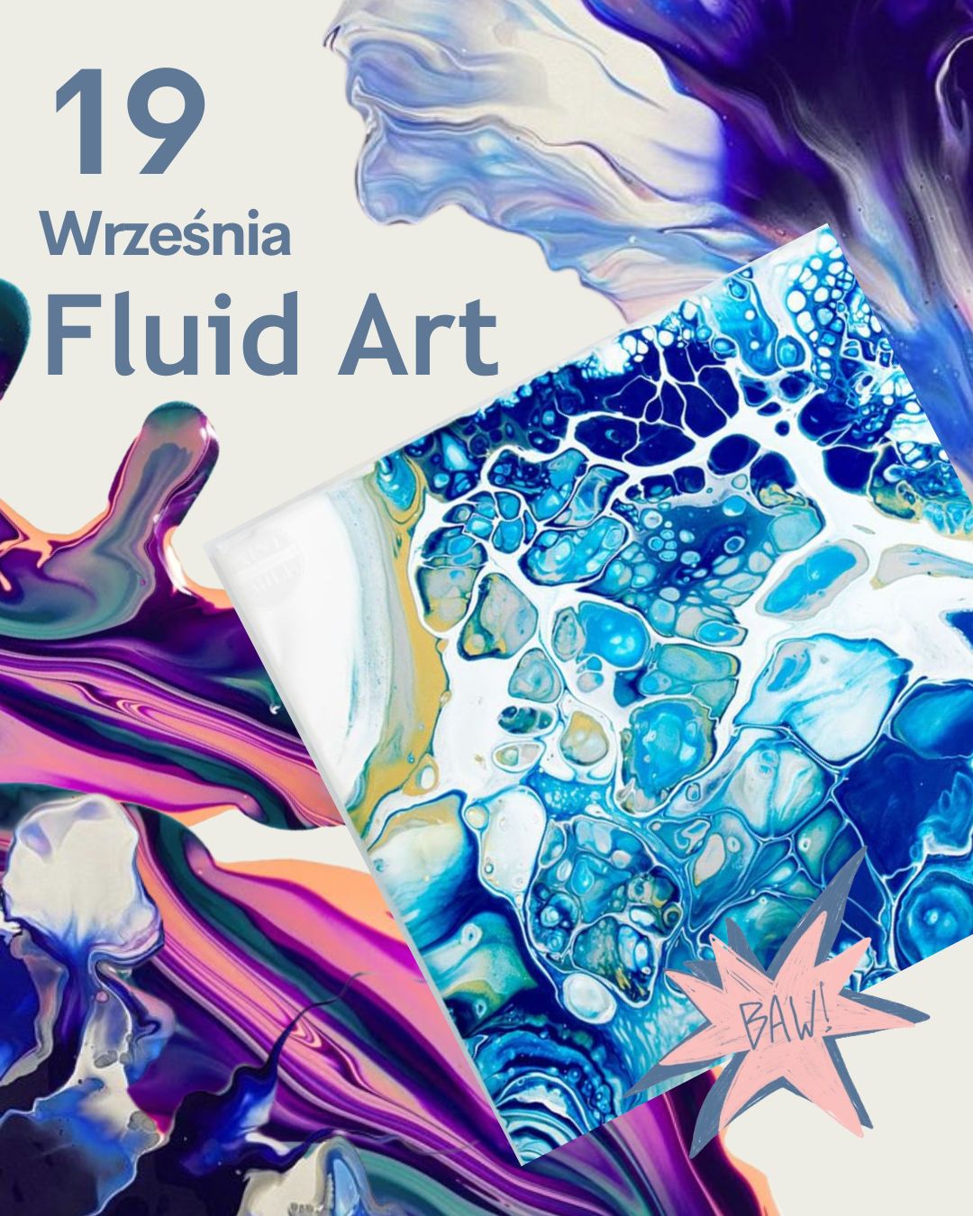 19 Września Fluid Art