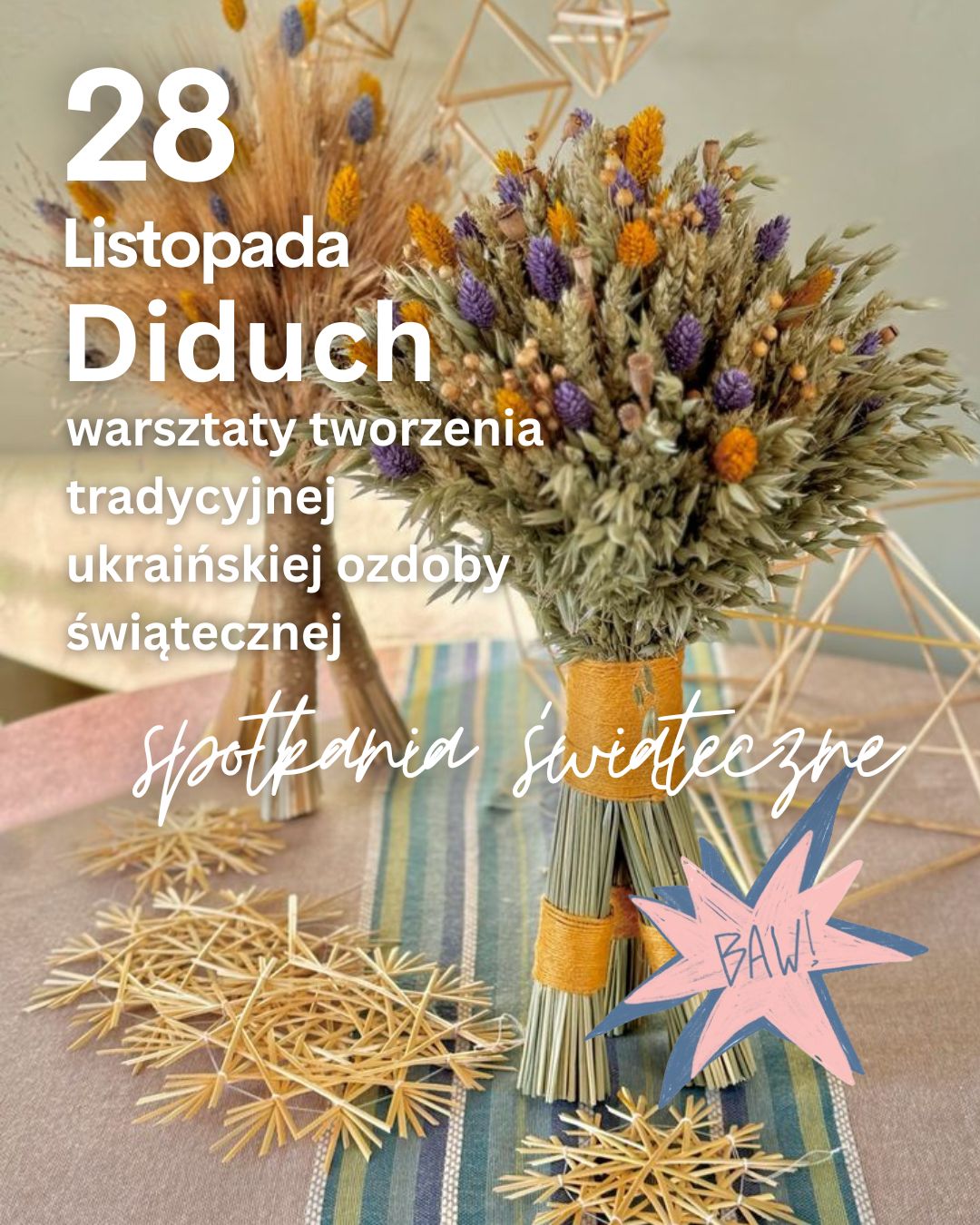 28 Listopada Diduch warsztaty tworzenia tradycyjnej ukraińskiej ozdoby świątecznej