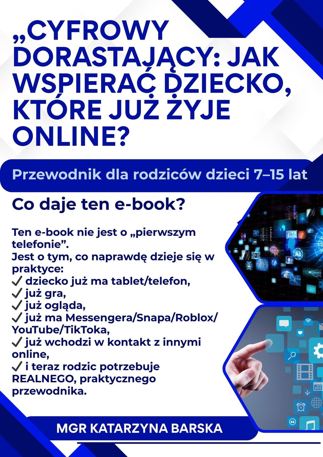 E-book "Cyfrowy dorastający: jak wspierać dziecko, które już żyje online?"
