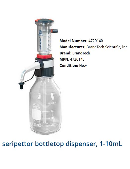 seripettor bottletop dispenser, 1-10mL + 2-500ml bottles
