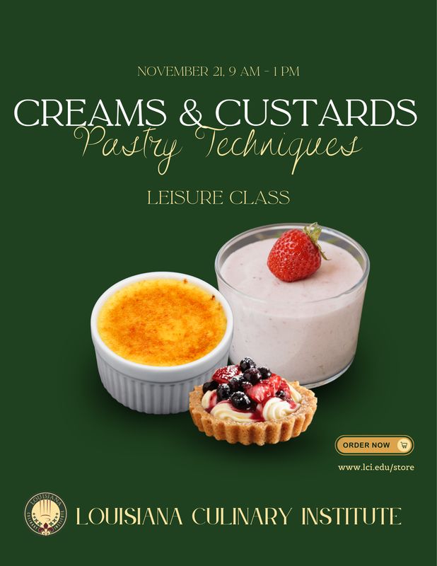 Pastry Techniques: Creams & Custards