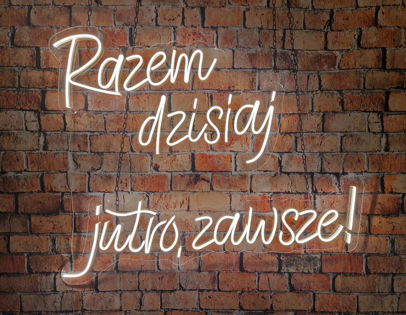 Neon Razem dzisiaj jutro zawsze