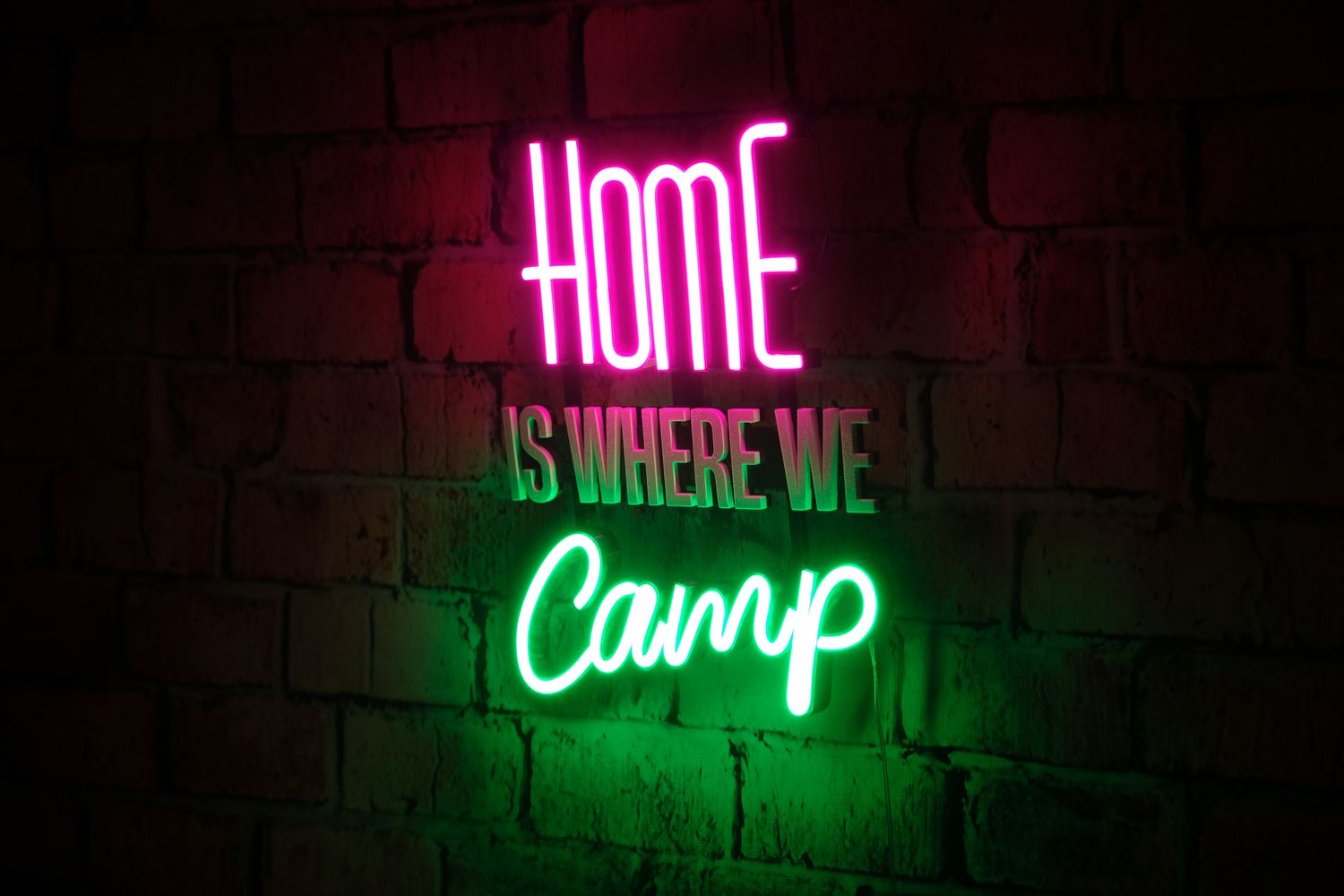 Neon Home is where we Camp
