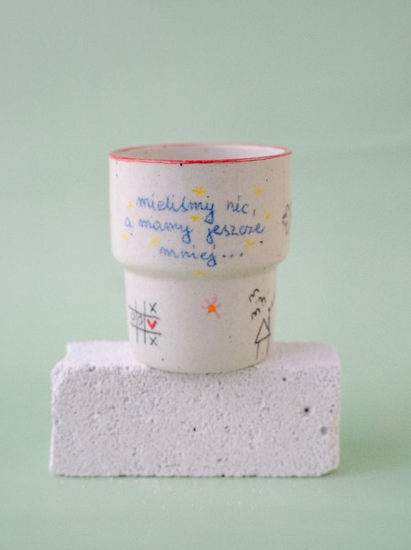 Niesforny Kubek "Mieliśmy nic, a mamy jeszcze mniej”