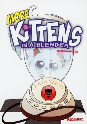Kittens in a Blender: More Kittens Expansion