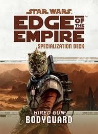 Star Wars RPG Edge of the Empire Hired Gun Bodyguard Specialization Deck