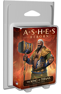 Ashes Reborn: The King of Titans Expansion Deck