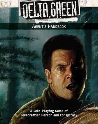 Delta Green RPG: Agent&#39;s Handbook