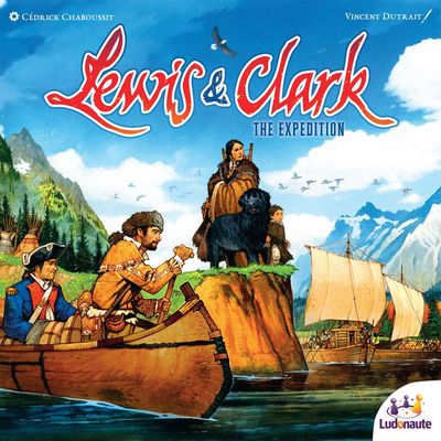 Lewis and Clark: The Expedition (2nd Edition)