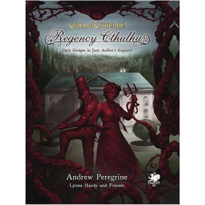 Call of Cthulhu RPG Regency Cthulhu: Dark Designs in Jane Austen&#39;s England