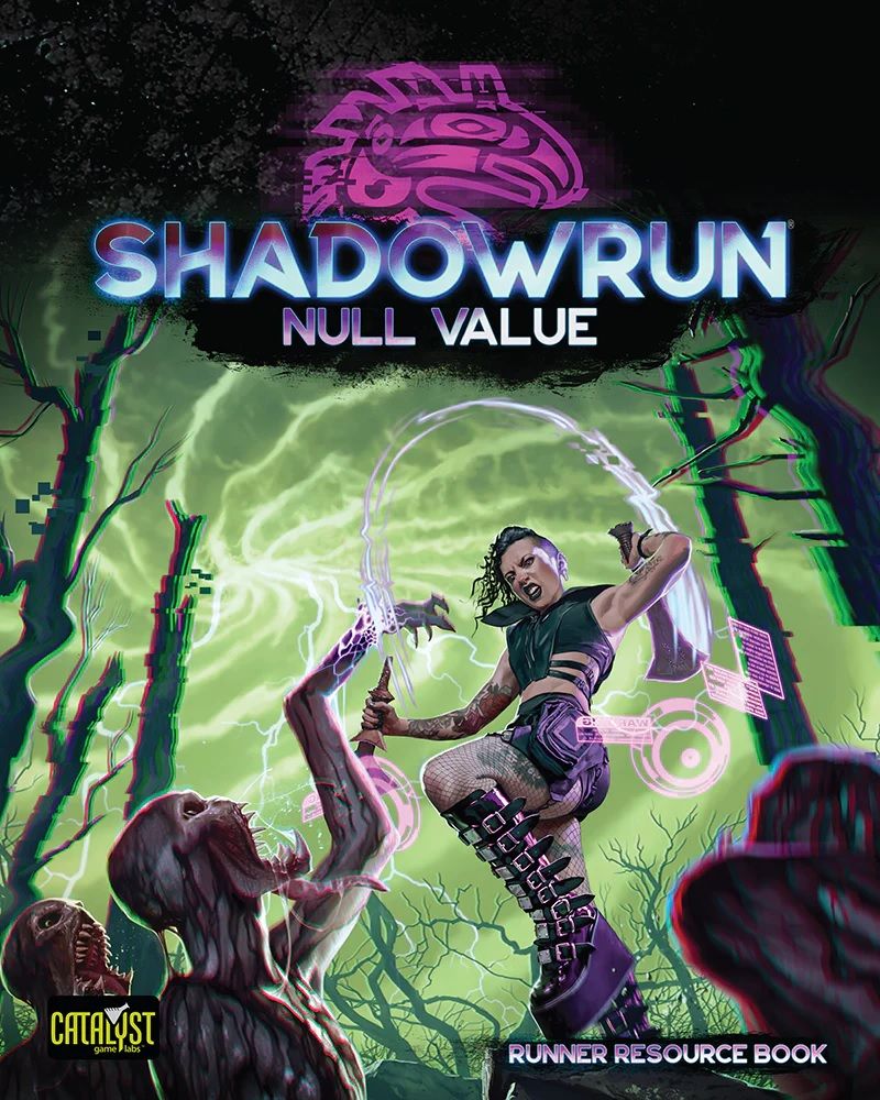 Shadowrun RPG 6e: Null Value