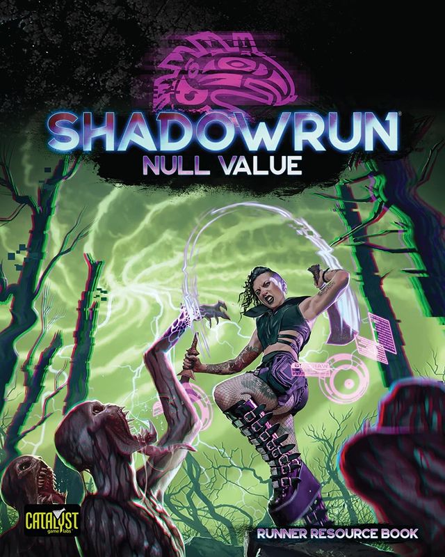 Shadowrun RPG 6e: Null Value
