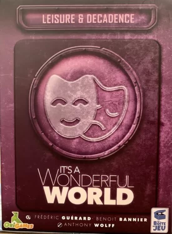 It&#39;s A Wonderful World: Leisure &amp; Decadence Expansion