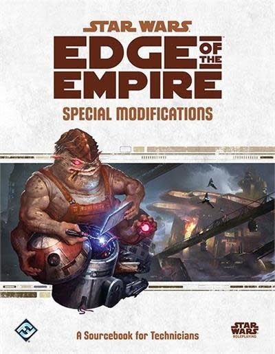 Star Wars RPG Edge of the Empire Special Modifications Sourcebook