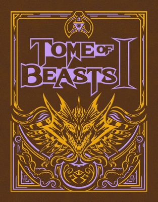 Tome of Beasts 1 Limited Edition (5E Compatible)