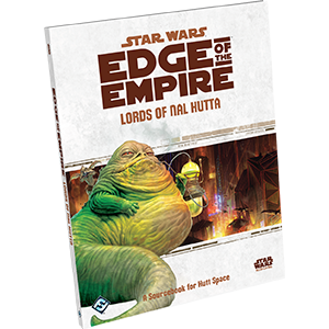 Star Wars RPG Edge of the Empire Lords of Nal Hutta Sourcebook
