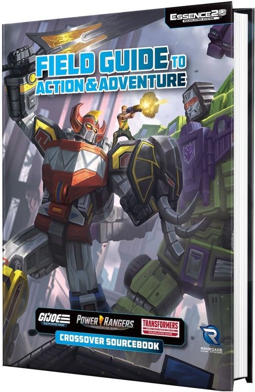 G.I. Joe/Power Rangers/Transformers RPG: Field Guide to Action &amp; Adventure Crossover Sourcebook