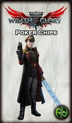 Warhammer 40K RPG: Wrath &amp; Glory - Tokens (Poker Chips)