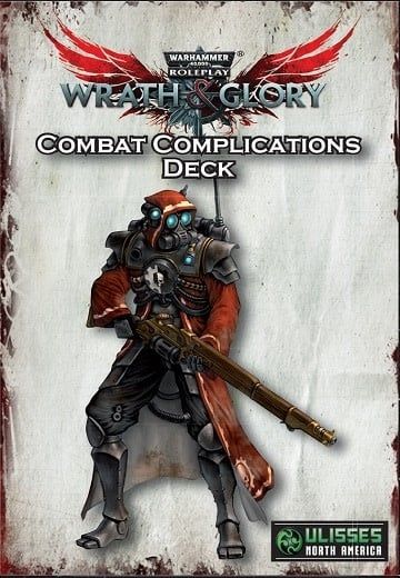 Warhammer 40K RPG: Wrath &amp; Glory - Combat Complications Deck