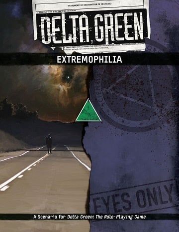 Delta Green RPG: Extremophilia