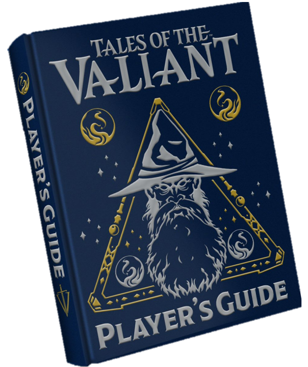 Tales of the Valiant RPG: Player&#39;s Guide Limited Edition