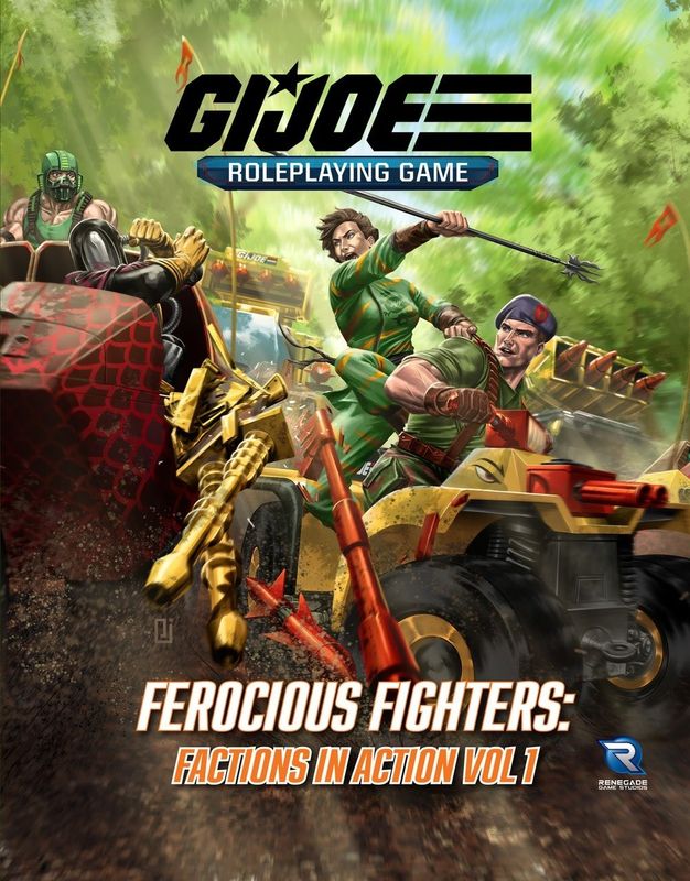 G.I. Joe RPG - Ferocious Fighters: Factions in Action Vol. 1