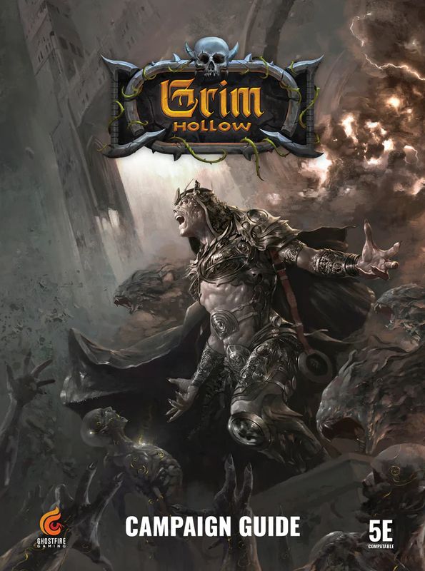 Grim Hollow RPG: The Campaign Guide