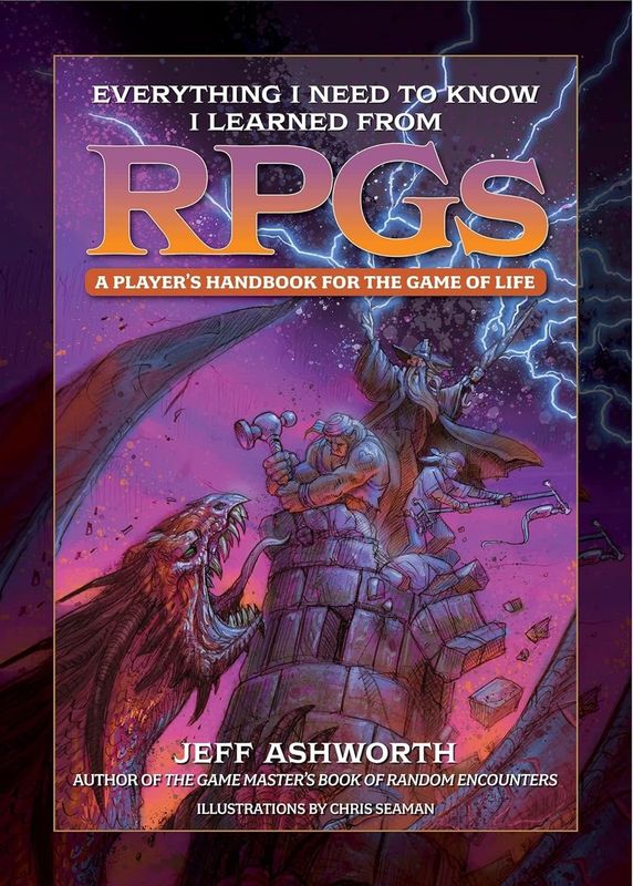 Everything I Need to Know I Learned From RPGs